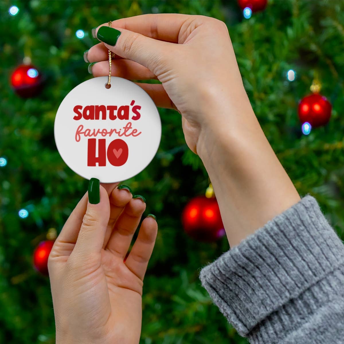 “Santa’s Favorite Ho” Ornament