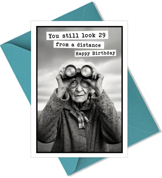 You Still Look 29 Card