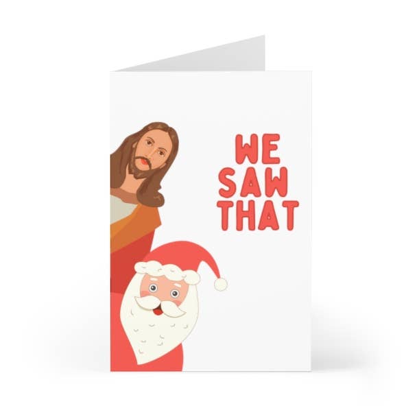 “We Saw That” Christmas Card