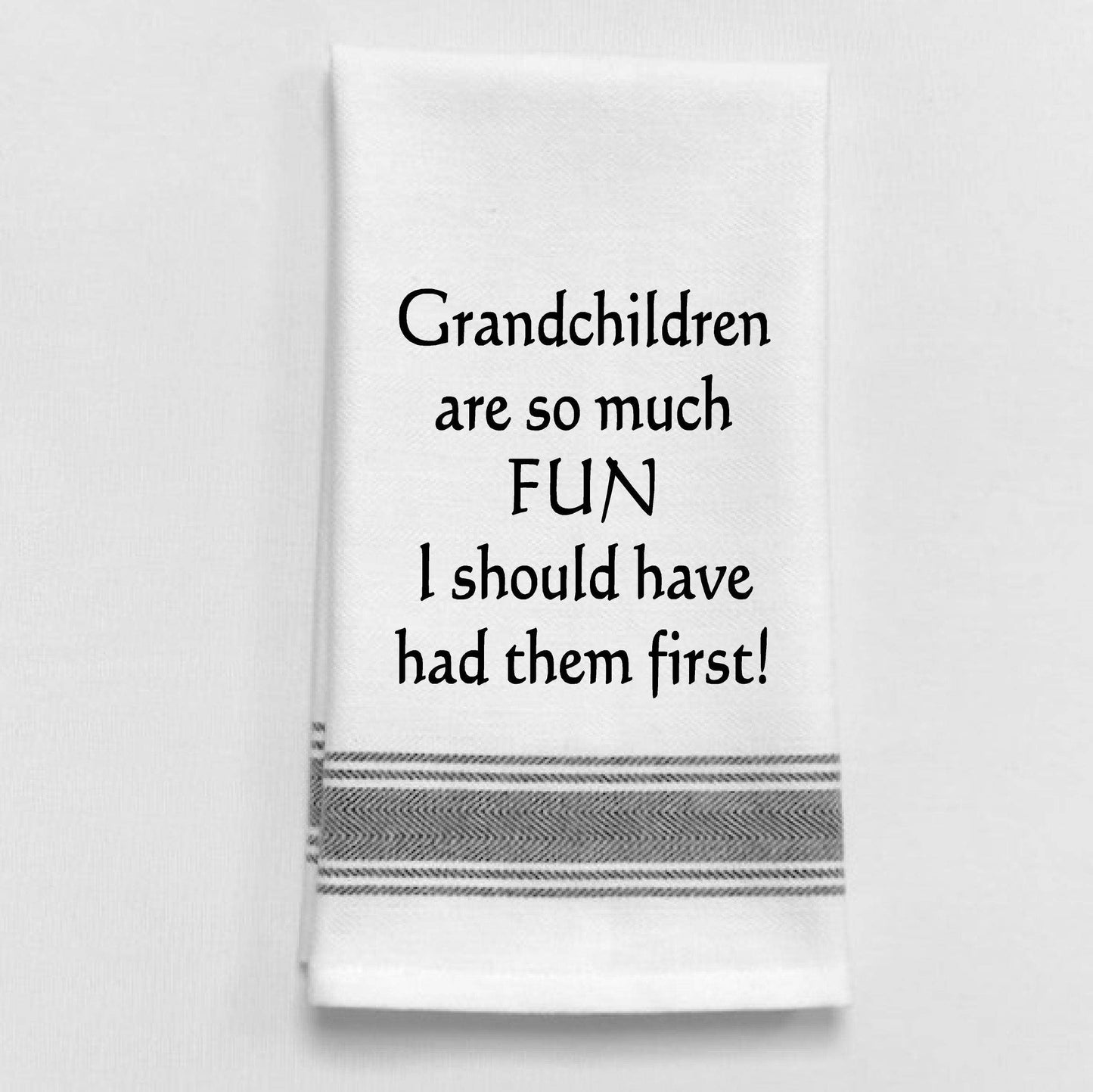Grandkids First Tea Towel