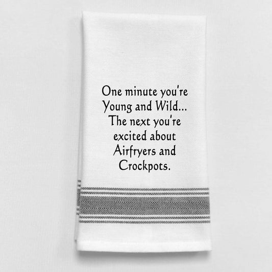 Young, Wild, and into Kitchen Appliances Tea Towel