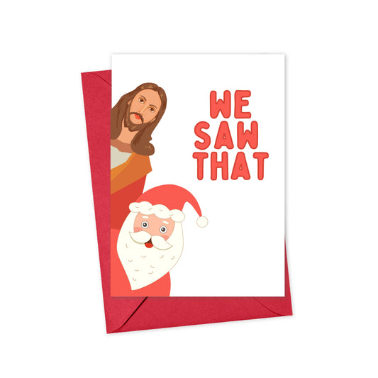“We Saw That” Christmas Card