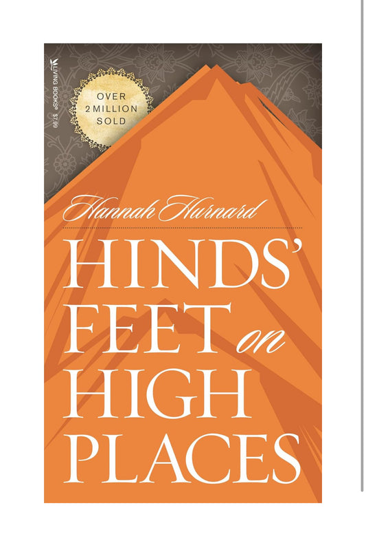 Hinds’ Feet on High Places
