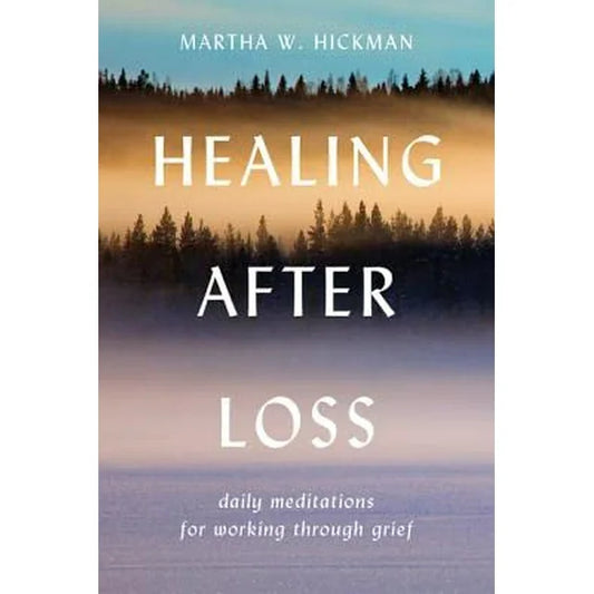 Healing After Loss