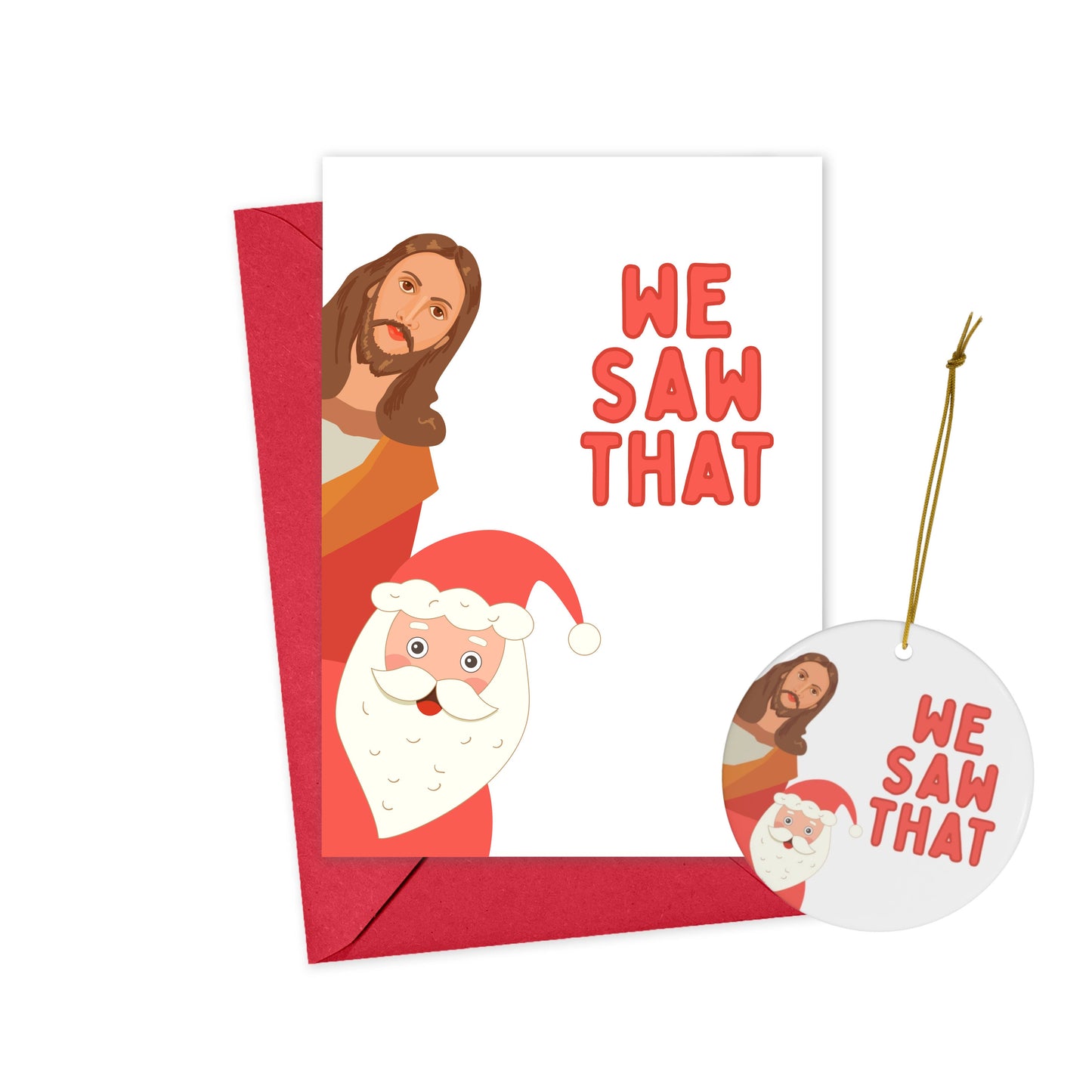 “We Saw That” Ornament